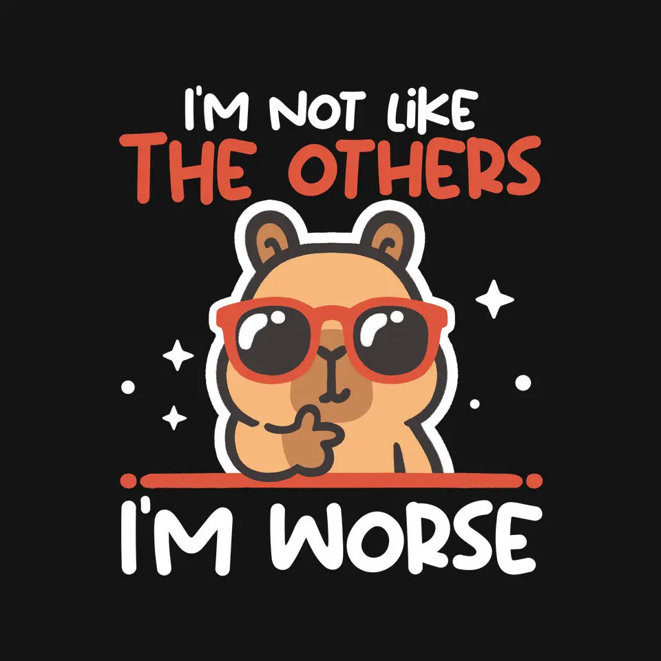 I'm Worse Capybara 3