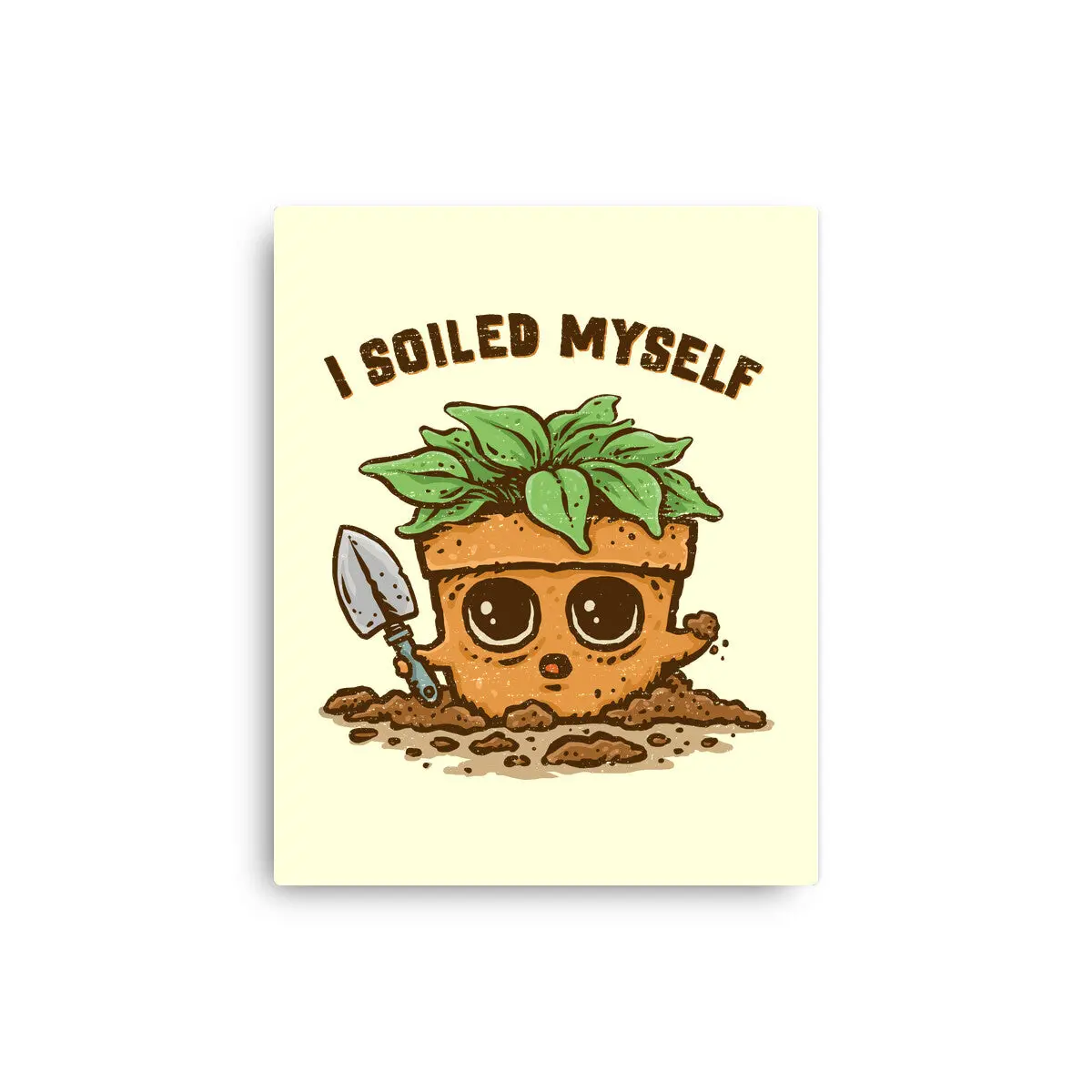 I Soiled Myself 1