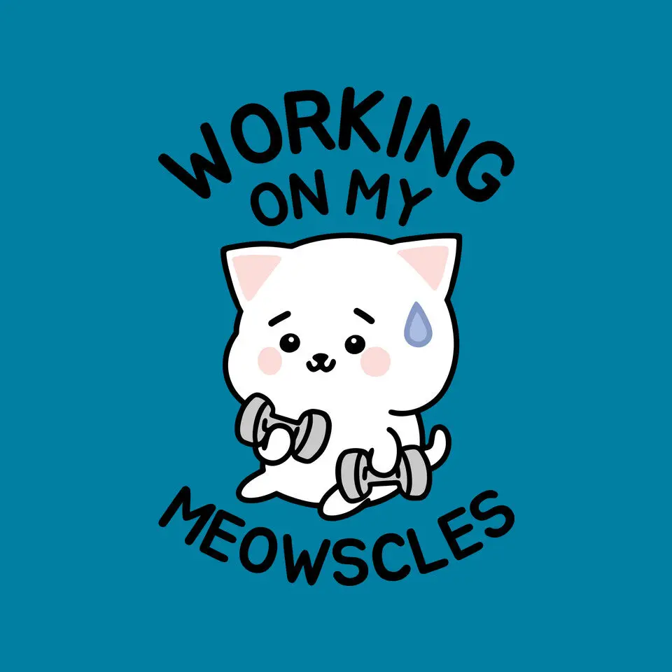 Working On My Meowscles 12