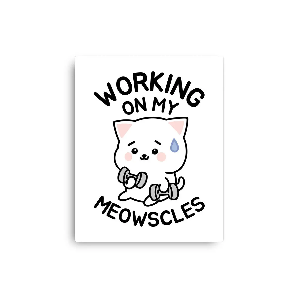 Working On My Meowscles 4