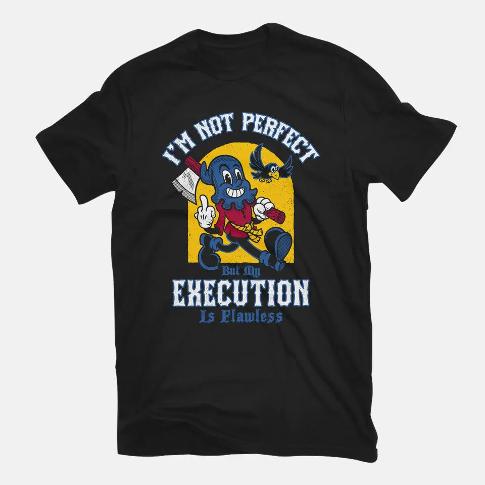 Flawless Execution 3
