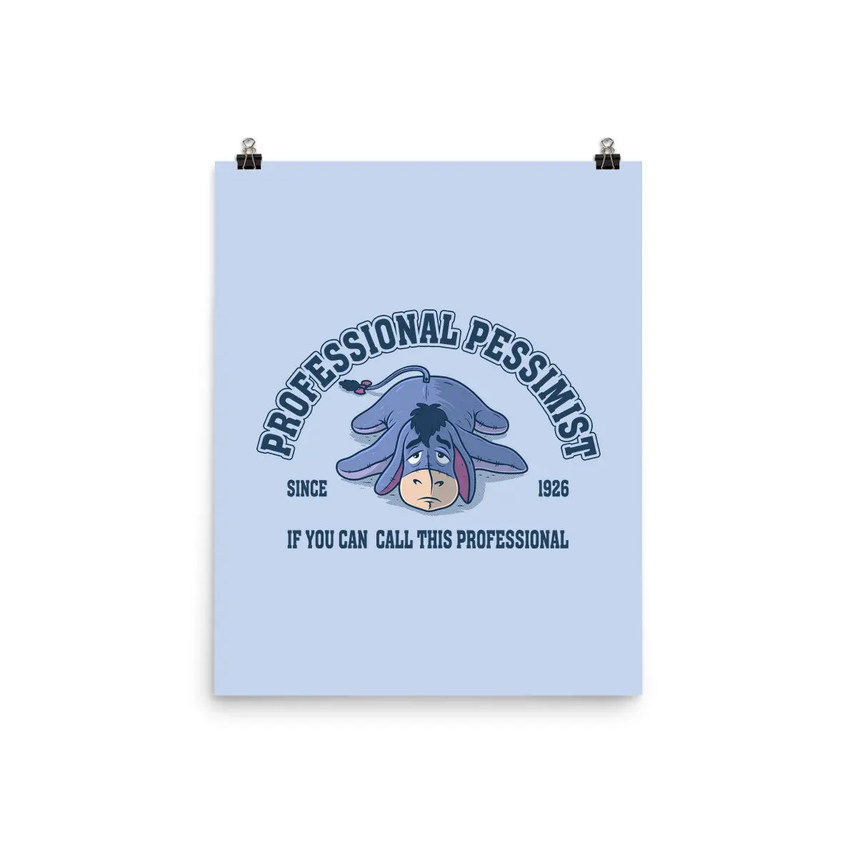 Professional Pessimist 1