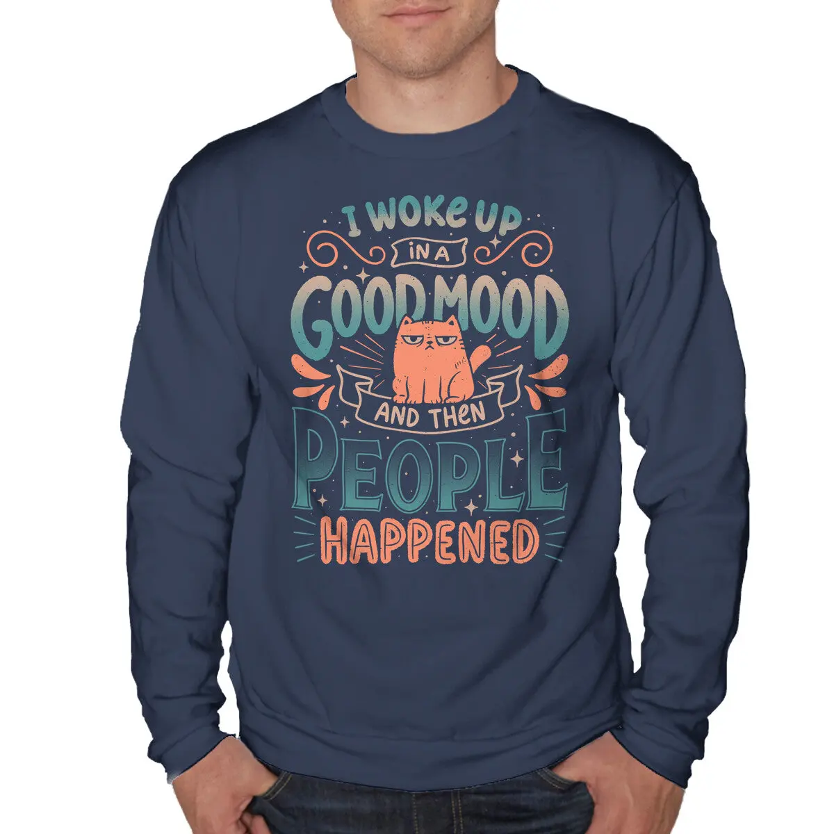 Then People Happened Sweatshirt - Image 4