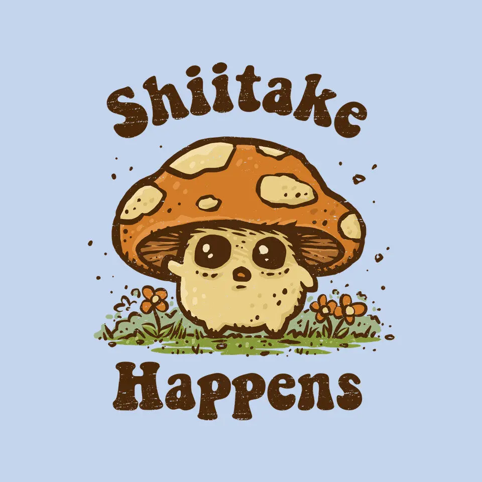 Shiitake Happens 8