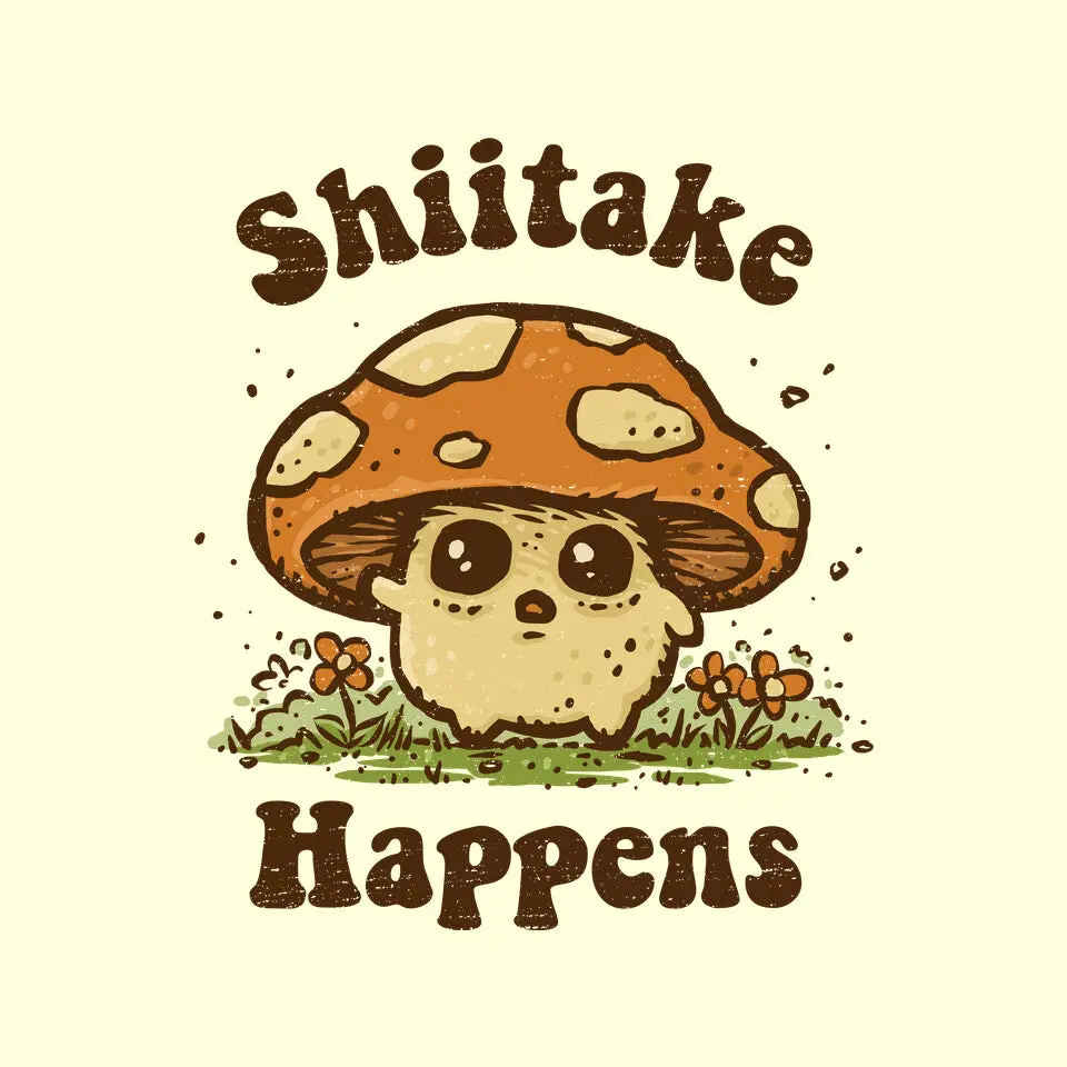 Shiitake Happens 3