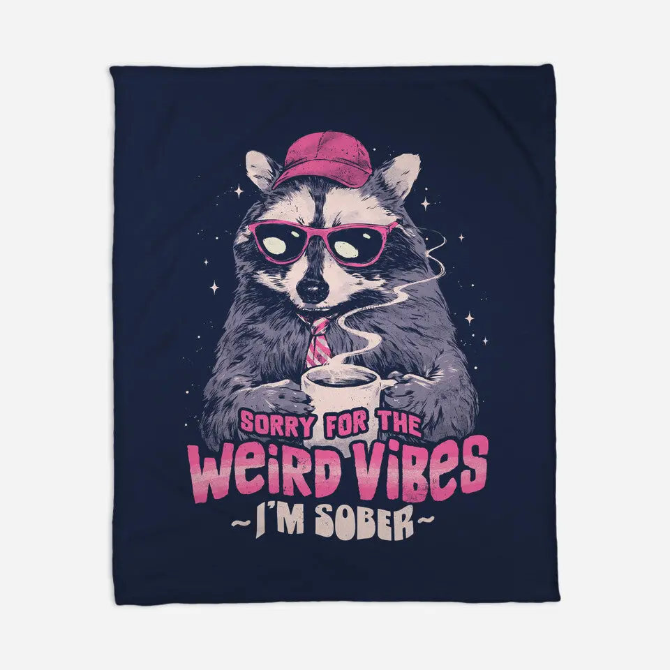 Sorry For The Weird Vibes 5