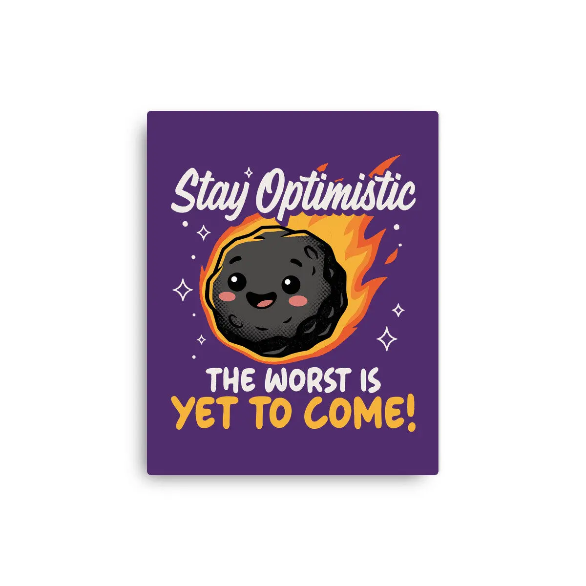 The Worst Is Yet To Come 13