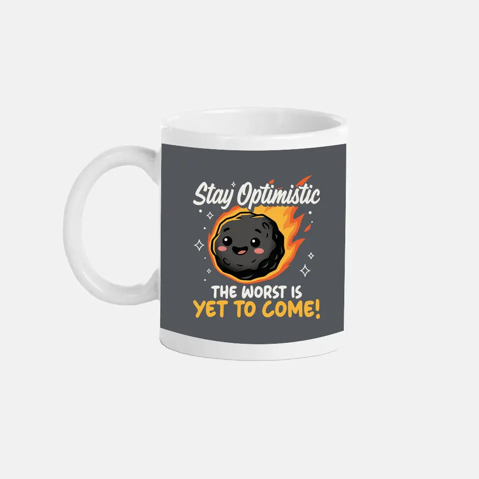 The Worst Is Yet To Come 8