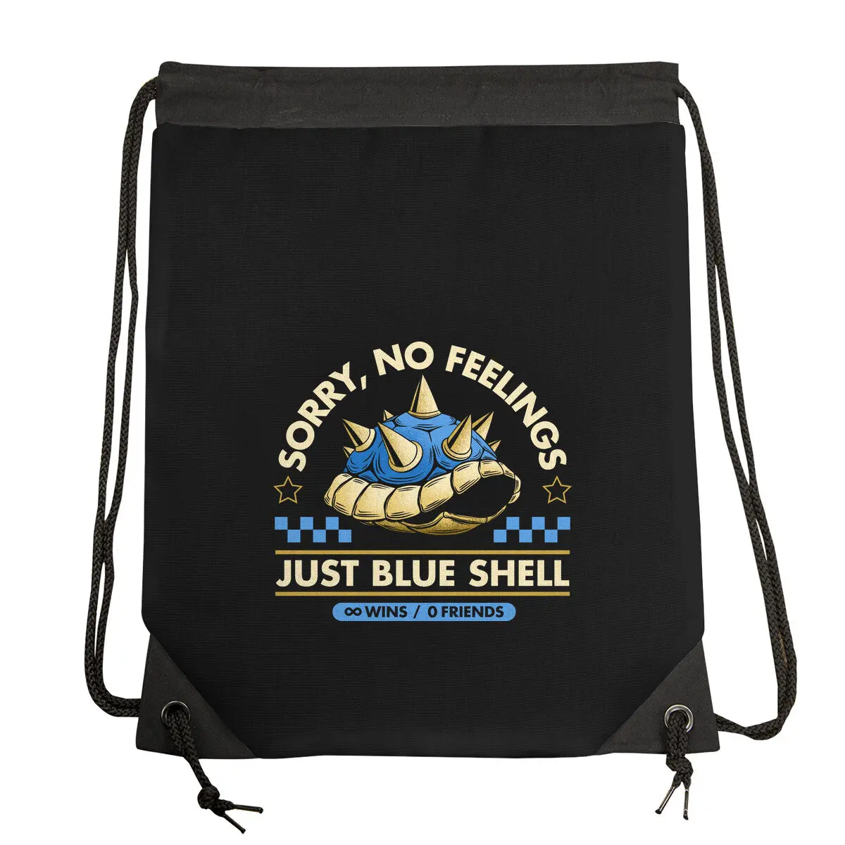 Sorry No Feelings Just Blue Shell 1