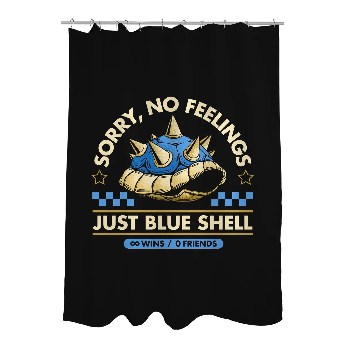Sorry No Feelings Just Blue Shell 1