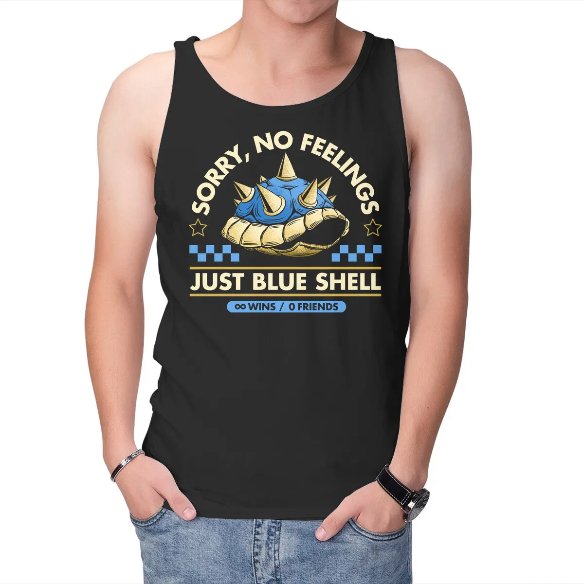 Sorry No Feelings Just Blue Shell 1
