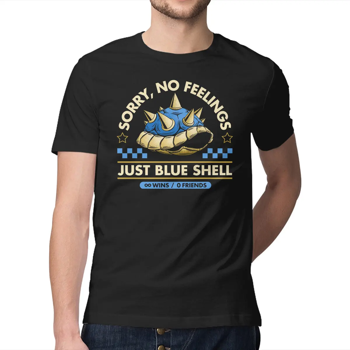 Sorry No Feelings Just Blue Shell 1