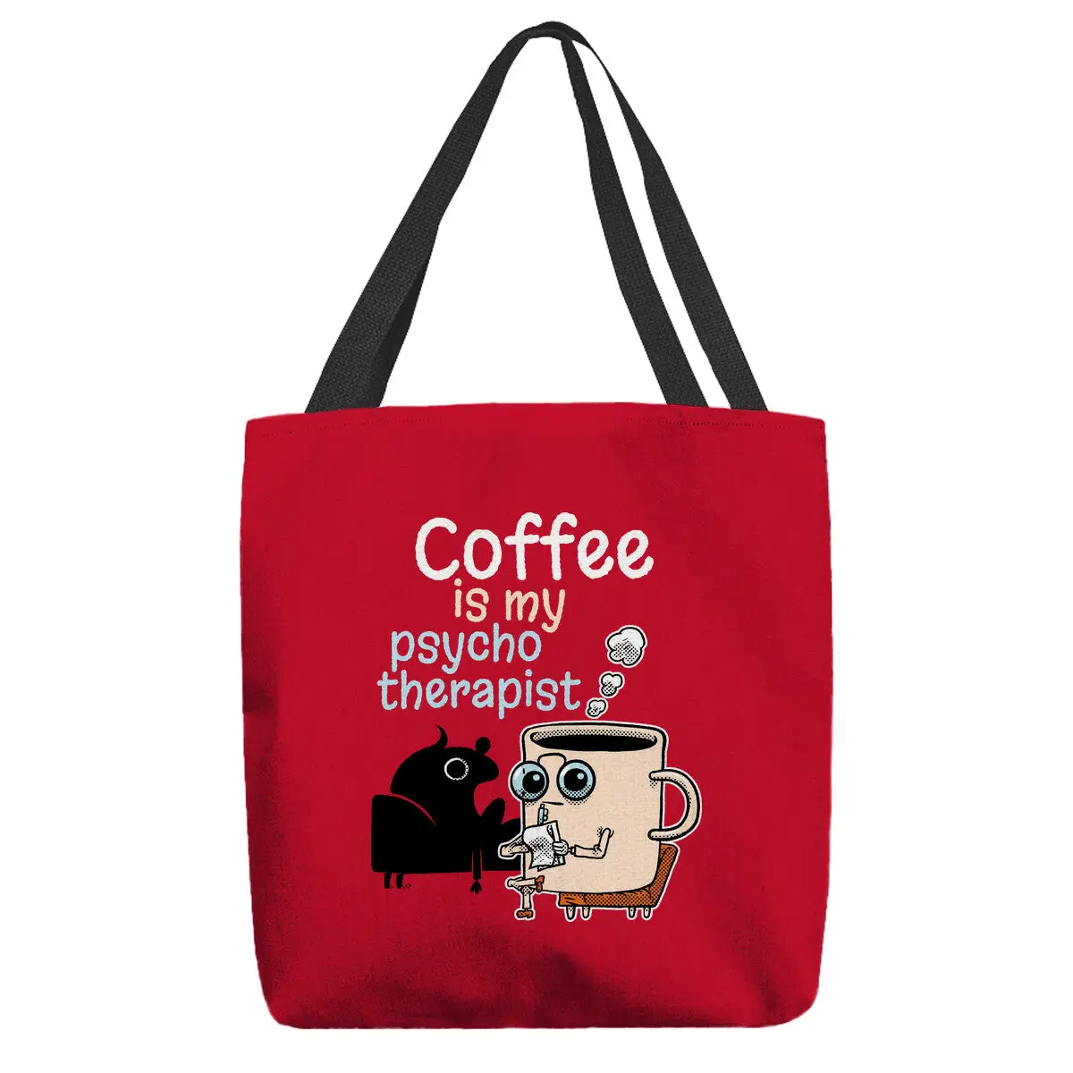 Coffee Is My Psychotherapist 1