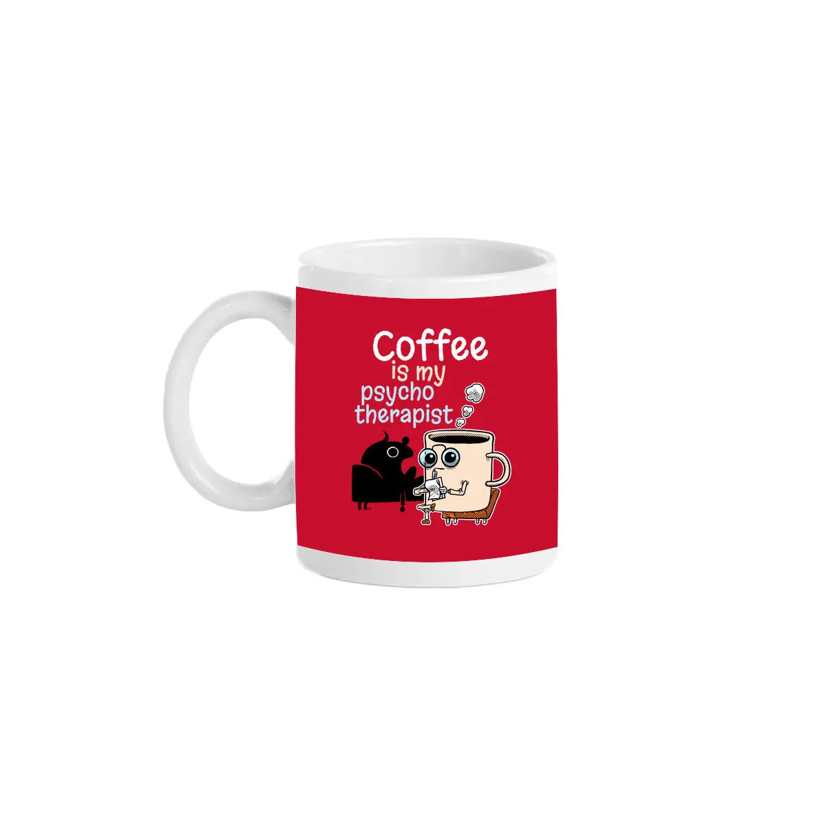 Coffee Is My Psychotherapist 1