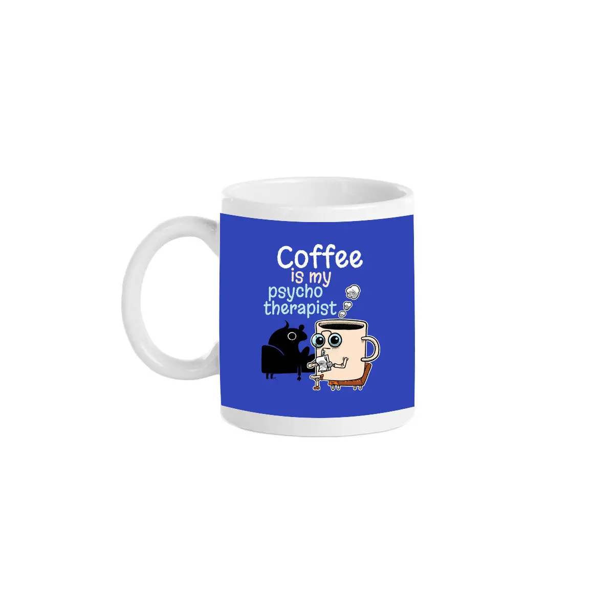 Coffee Is My Psychotherapist 7