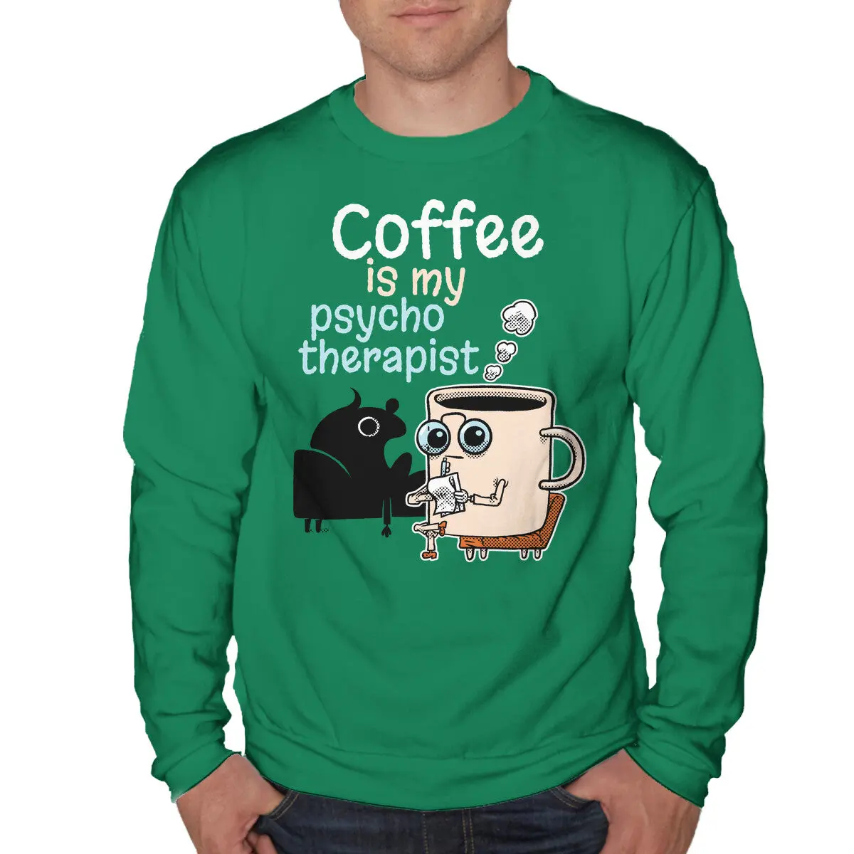 Coffee Is My Therapist Sweatshirt - Image 10