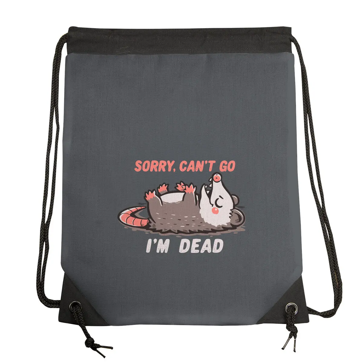 Sorry Can't Go Im Dead 1