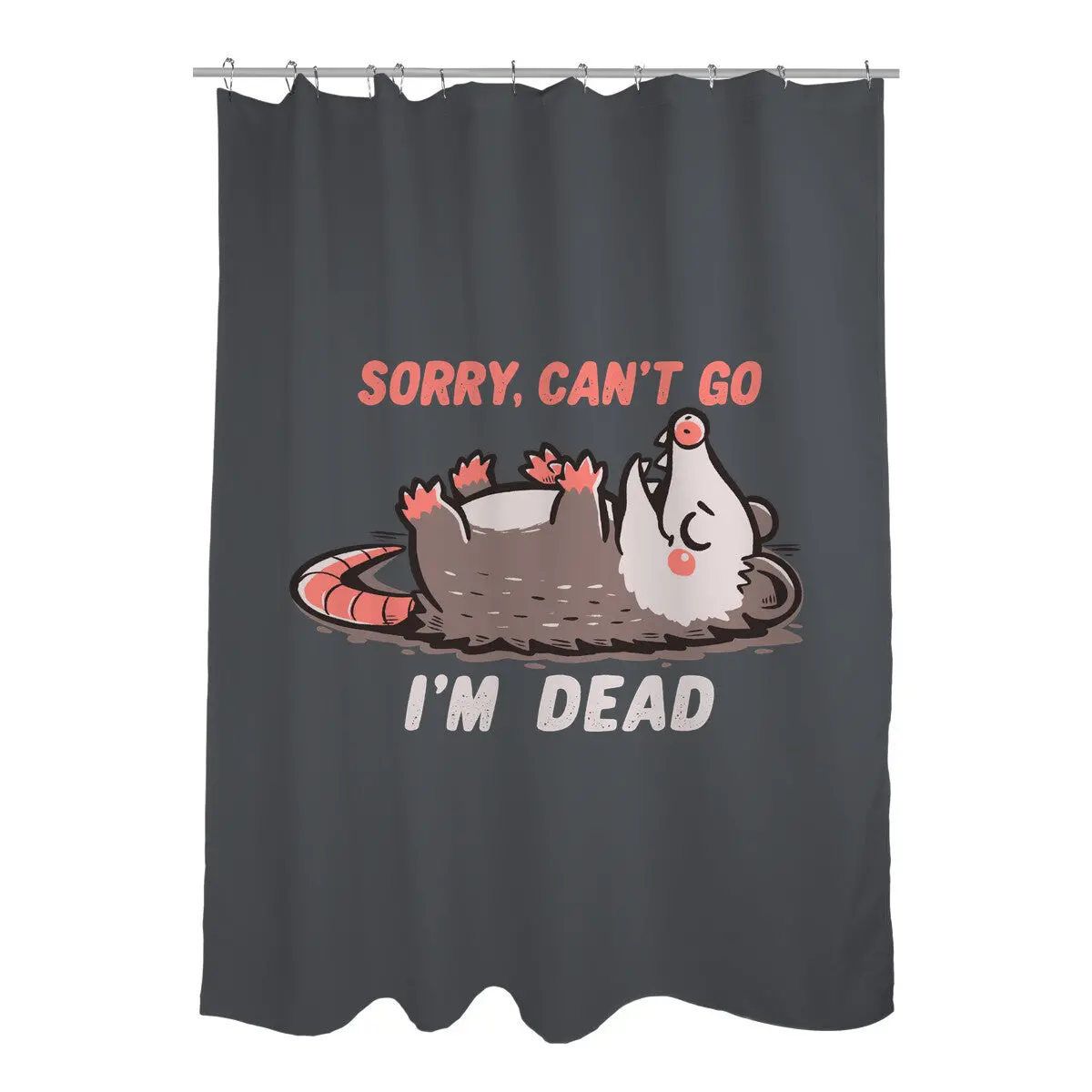 Sorry Can't Go Im Dead 1