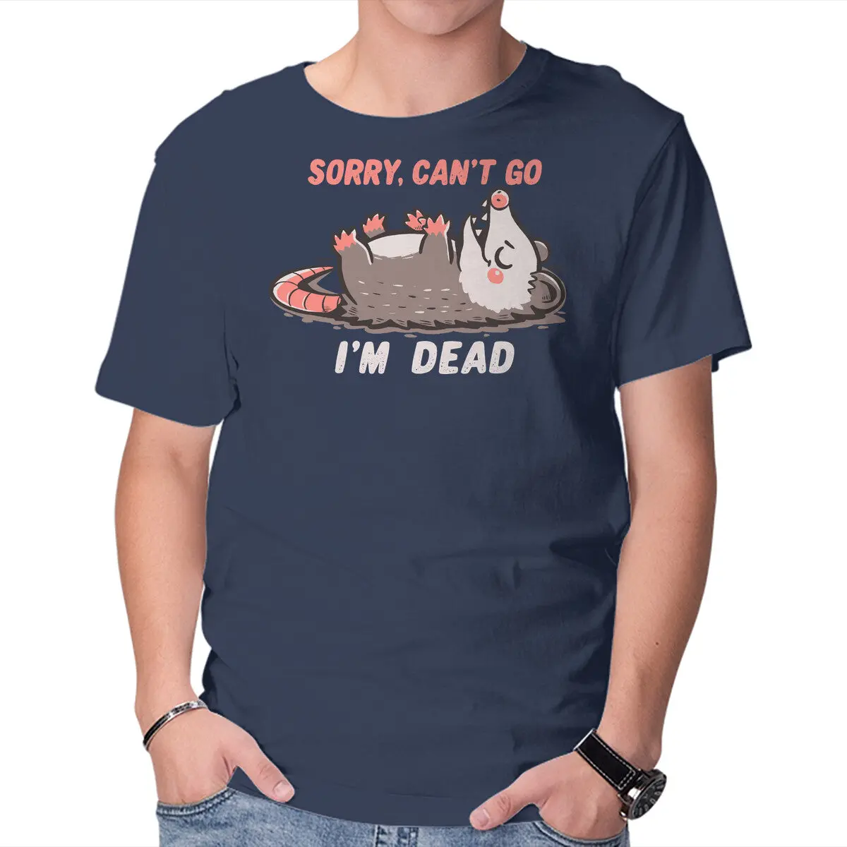 Sorry Can't Go Im Dead 13