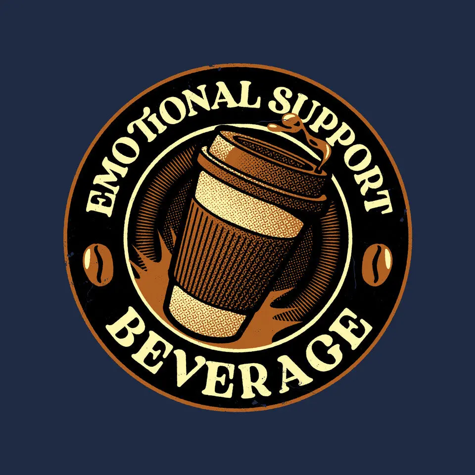 Emotional Support Beverage Coffee 6