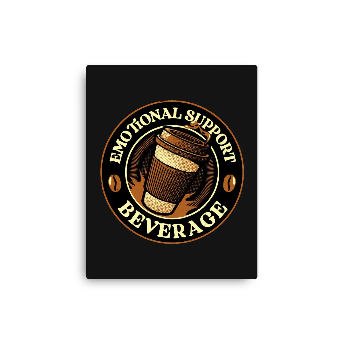 Emotional Support Beverage Coffee 1