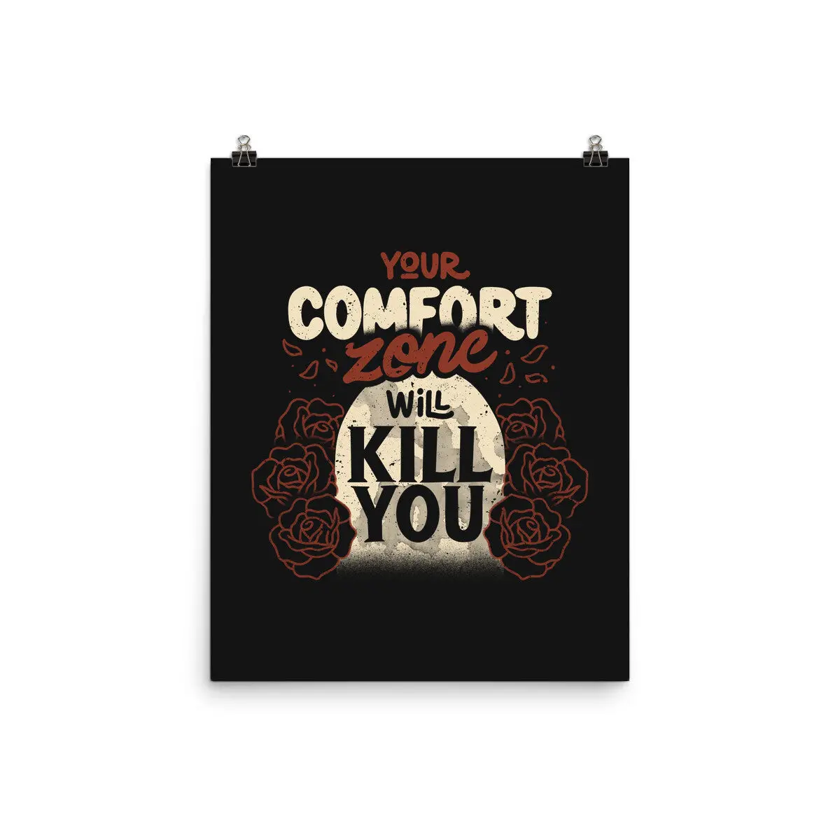 Your Comfort Zone Will Kill You 1