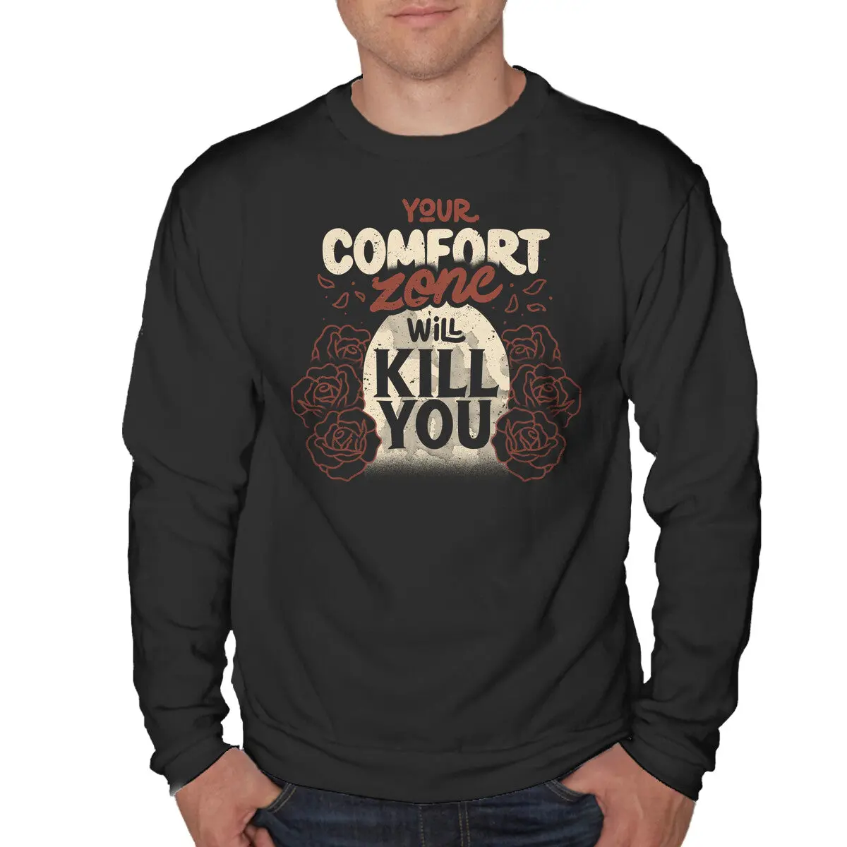 Your Comfort Zone Will Kill You 1