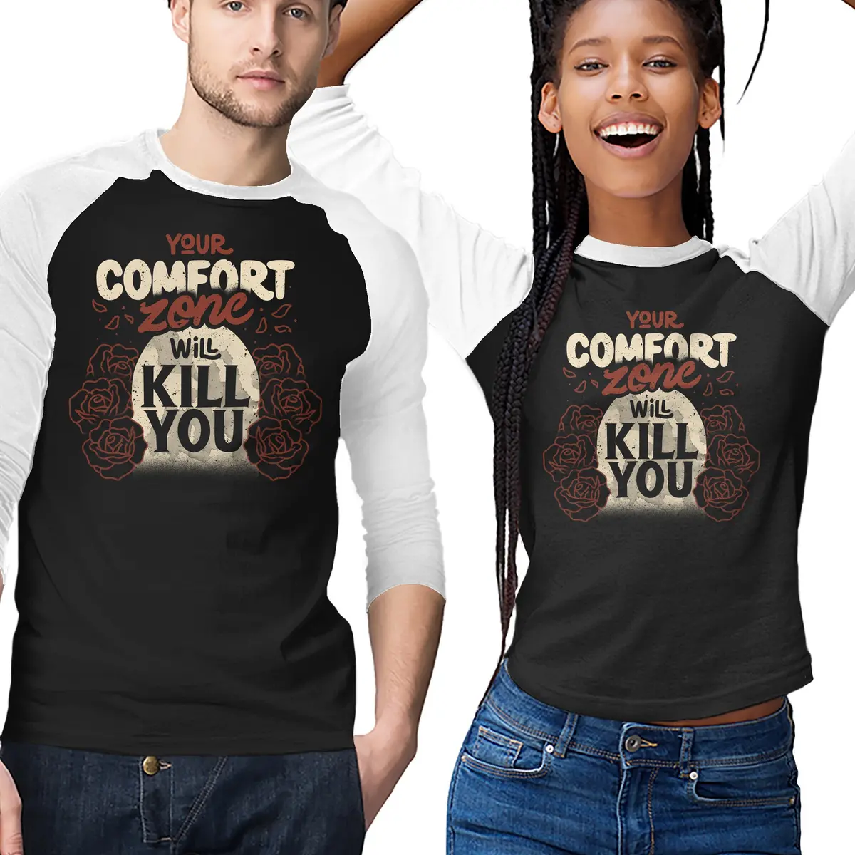 Your Comfort Zone Will Kill You 1