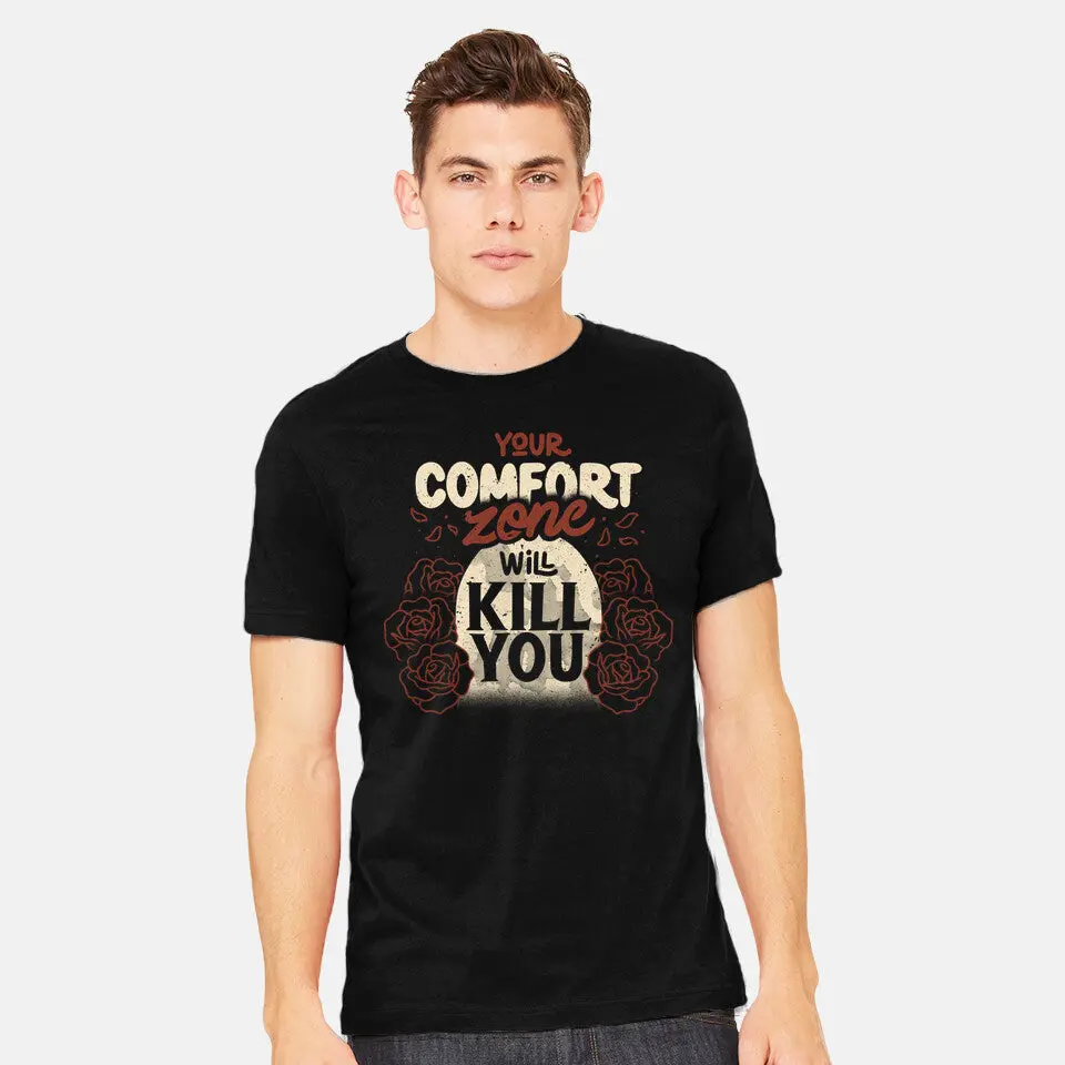 Your Comfort Zone Will Kill You 2