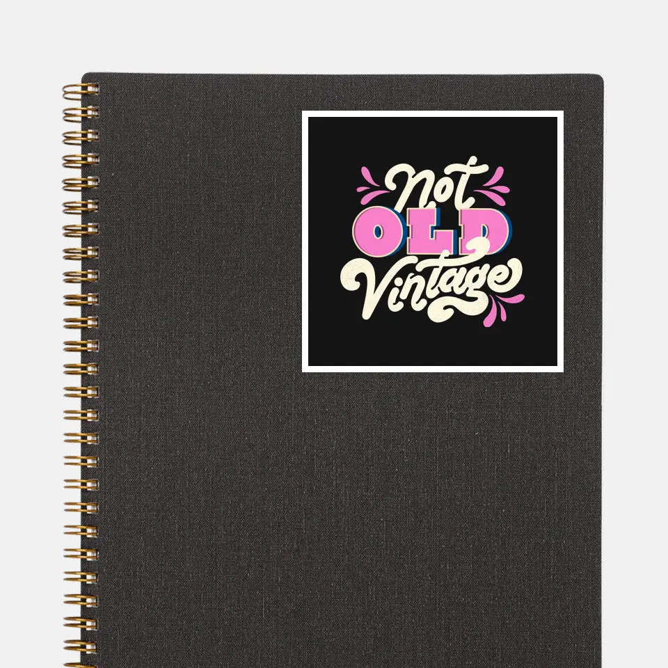 Not Old Vintage 3