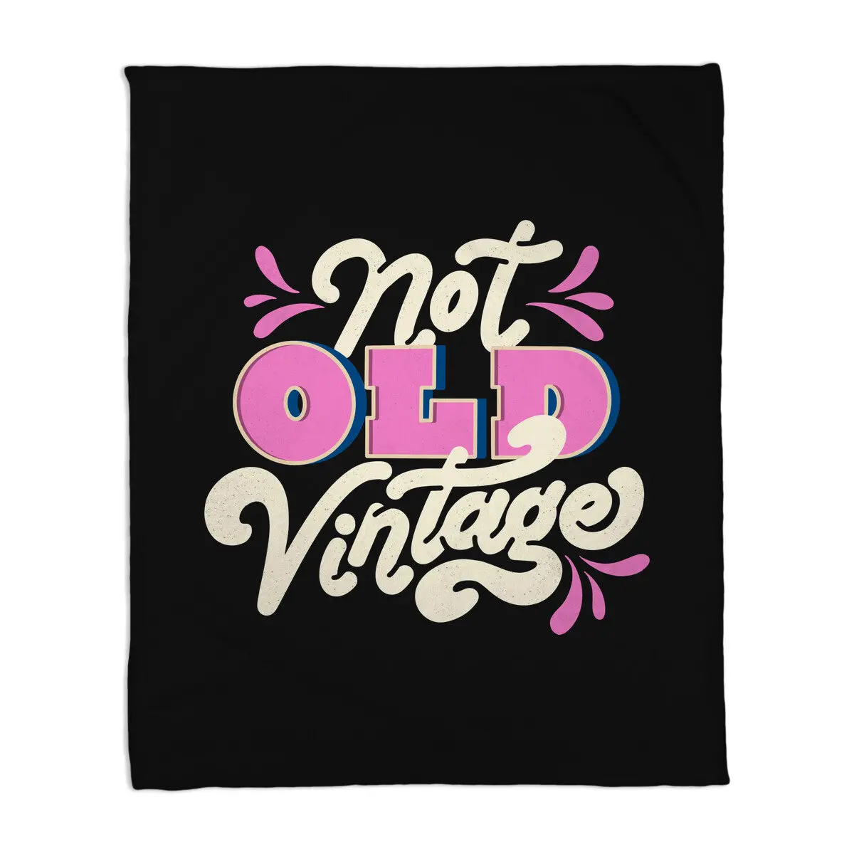 Not Old Vintage 1