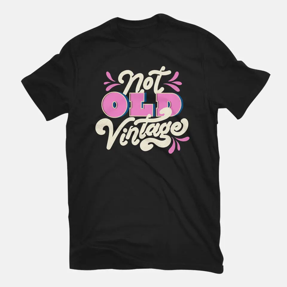 Not Old Vintage 3