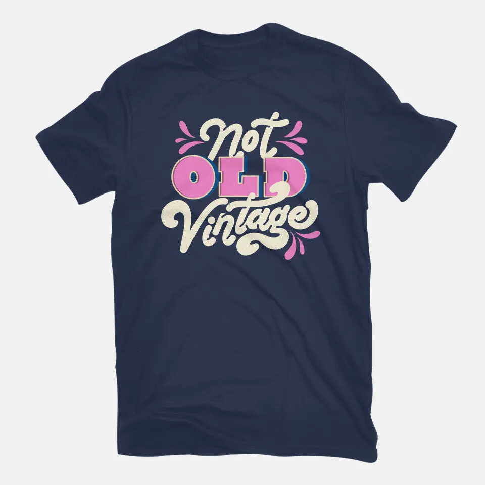 Not Old Vintage 7