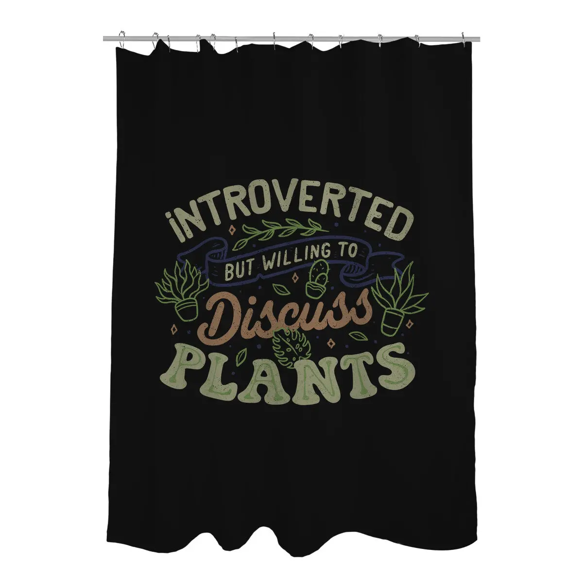 Introverted But Willing To Discuss Plants 1