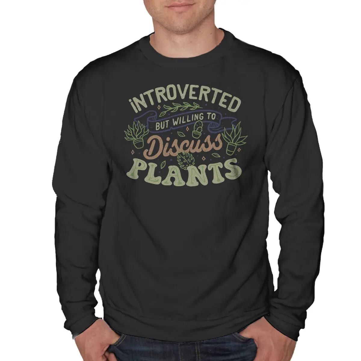 Introverted But Willing To Discuss Plants 1