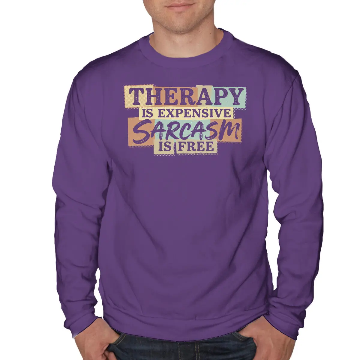 Sarcastic Humor Sweatshirt - Image 7