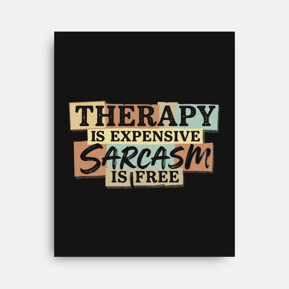 Sarcasm Is Free 2