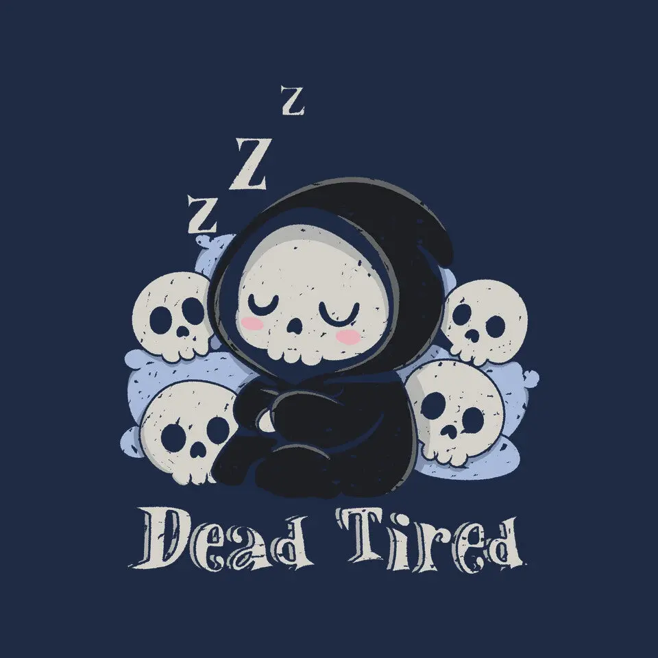 Dead Tired Death Sleeping 8