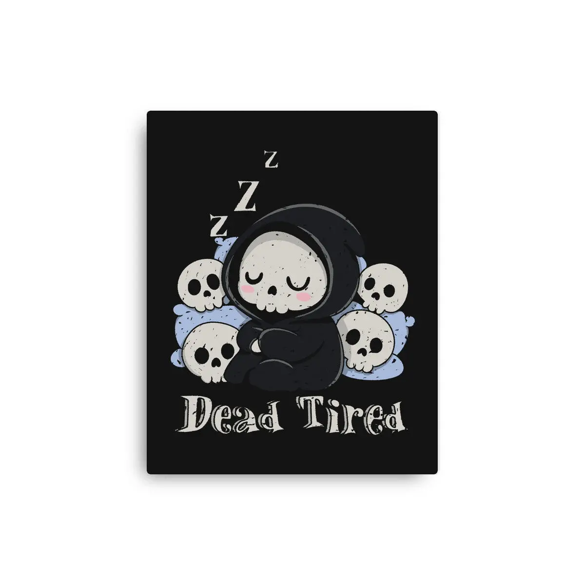 Dead Tired Death Sleeping 1
