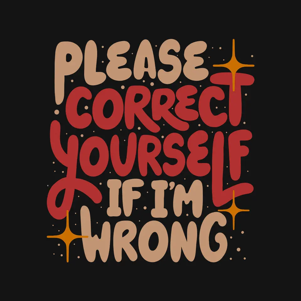 Correct Yourself If I'm Wrong 4