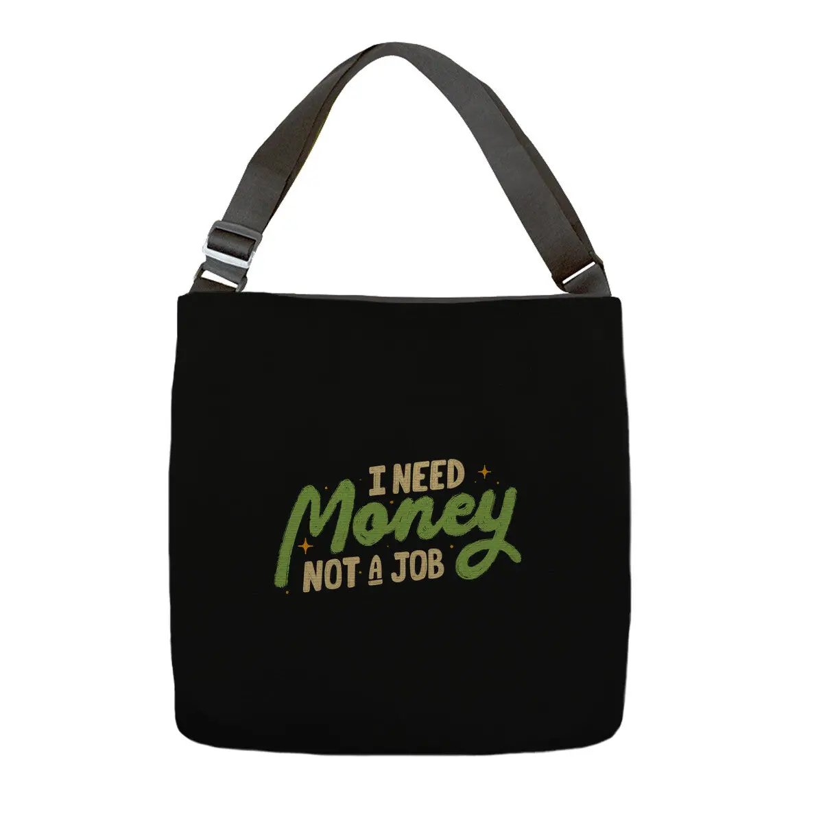 I Need Money Not A Job 1