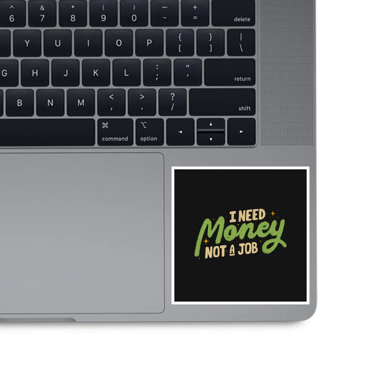 I Need Money Not A Job 1