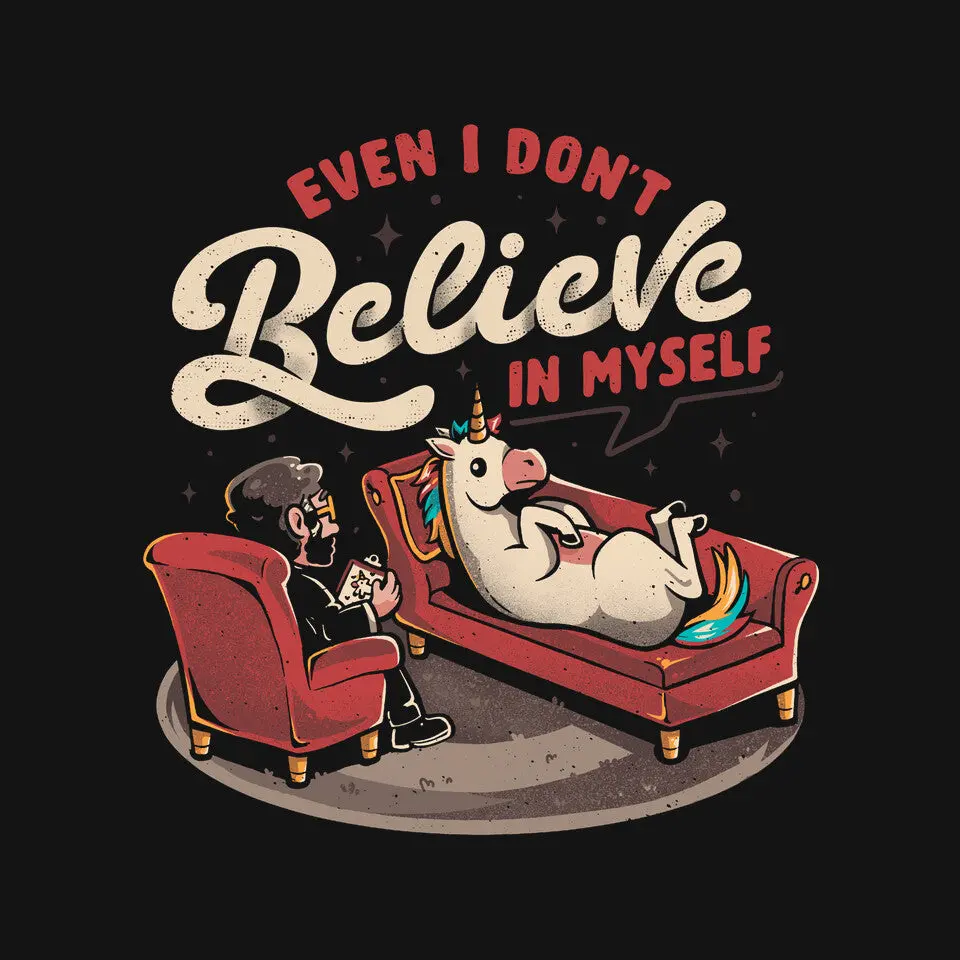 Even I Don’T Believe In Myself 3