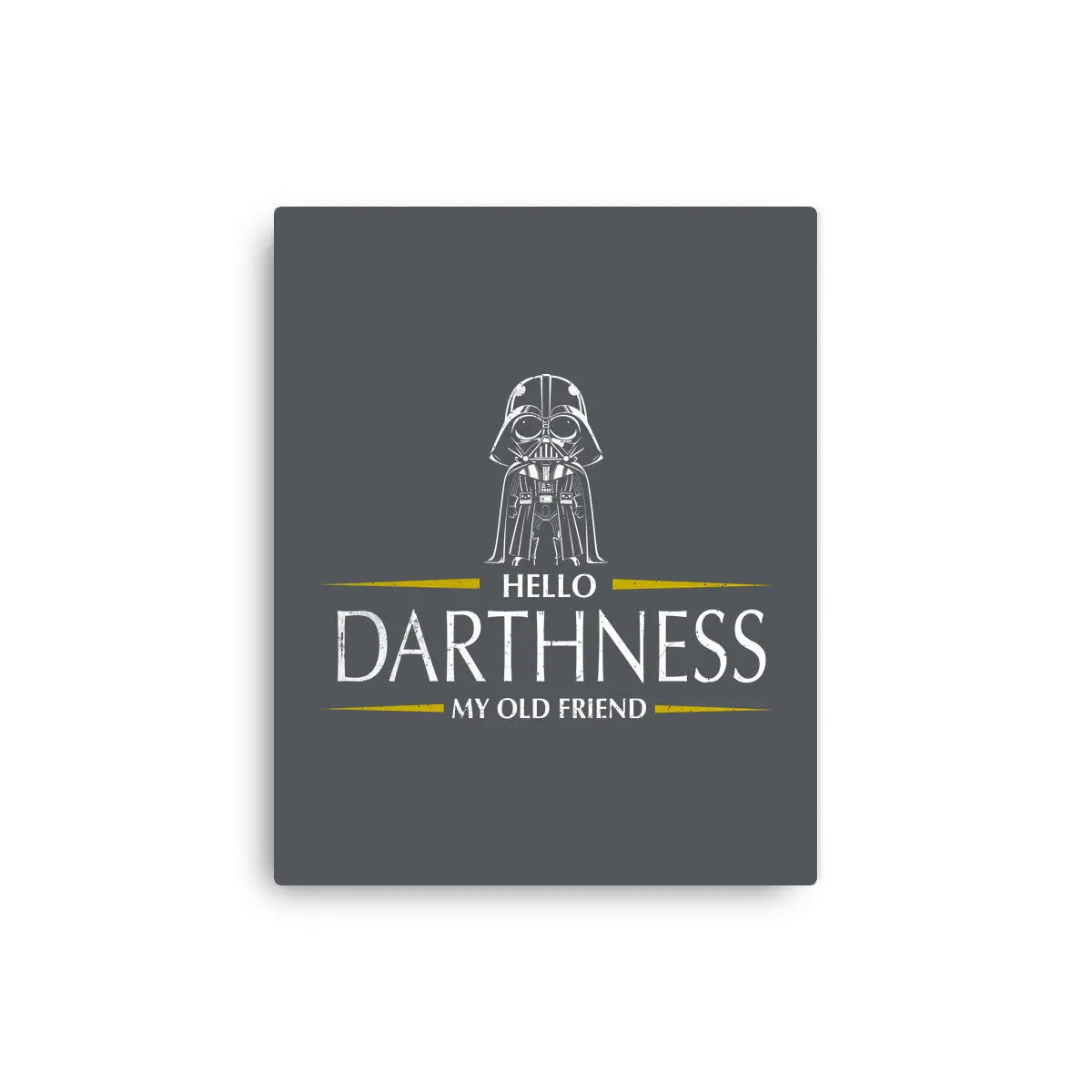 Hello Darthness 7