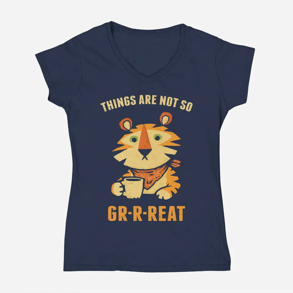 Things Are Not So Grrreat 7