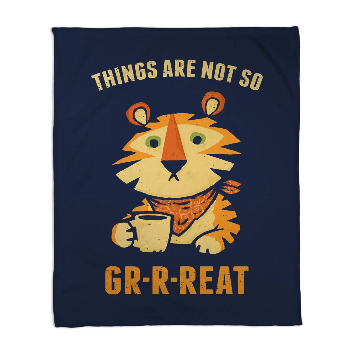 Things Are Not So Grrreat 4