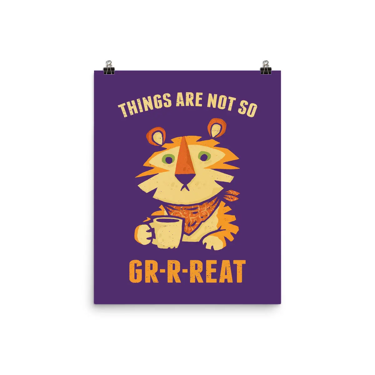 Things Are Not So Grrreat 7