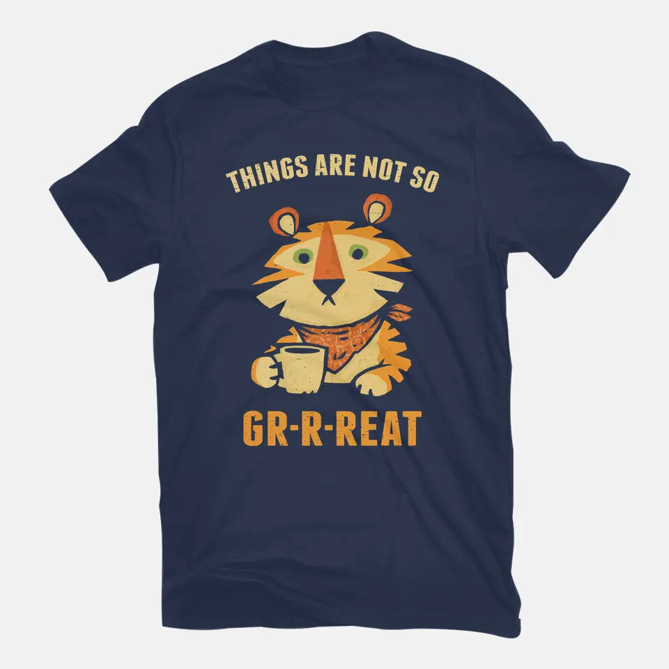 Things Are Not So Grrreat 7