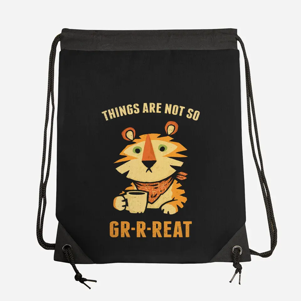 Things Are Not So Grrreat 2