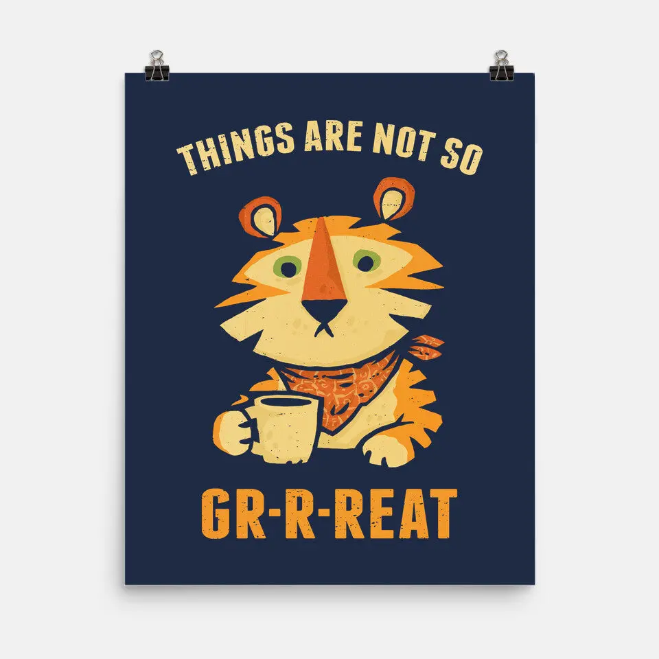 Things Are Not So Grrreat 5